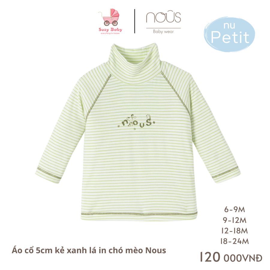 Áo Nous cổ 5cm các mẫu thu đông cho bé 6M 9M 12M 18M
