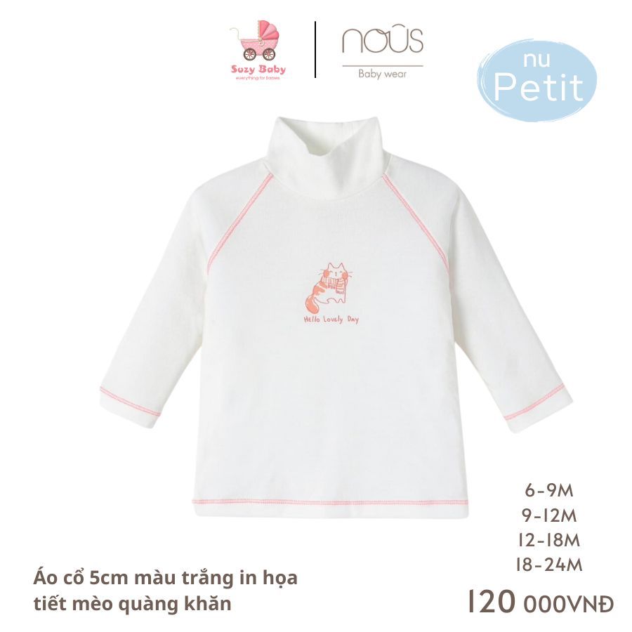 Áo Nous cổ 5cm các mẫu thu đông cho bé 6M 9M 12M 18M