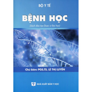 Sách - Bệnh học ( Đào tạo dược sĩ đại học)