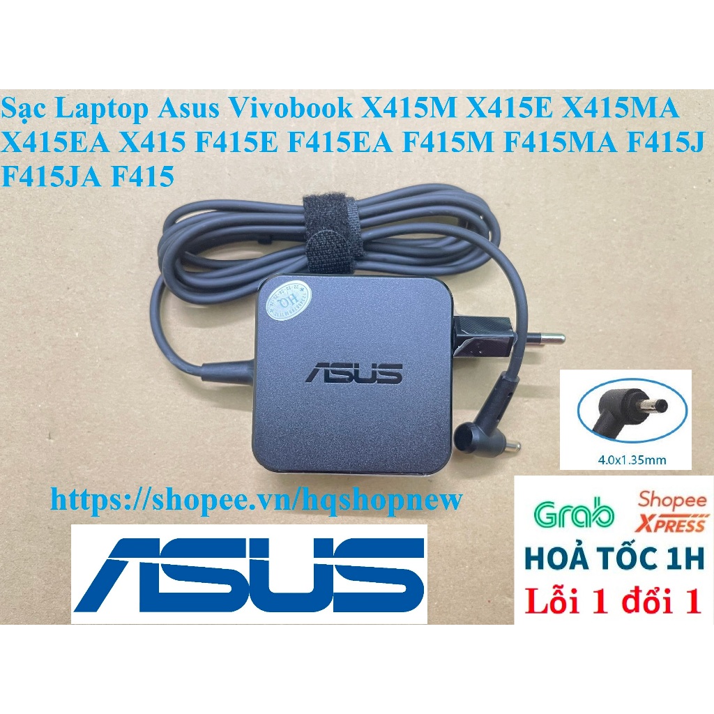 ⚡️ Sạc Laptop Asus Vivobook X415M X415E X415MA X415EA X415 F415E F415EA F415M F415MA F415J F415JA F415