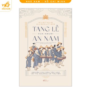 Sách - Tang lễ của người An Nam (Nhã Nam HCM)