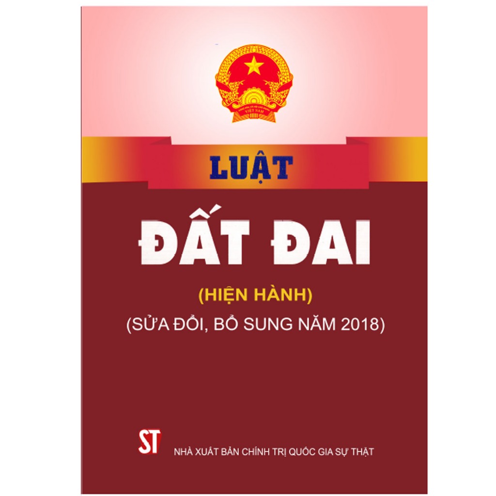 Luật đất đai NXB CT Quốc Gia Sự Thật