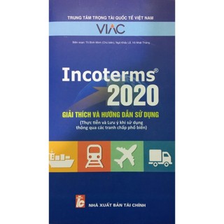 Sách - incoterm 2020 giải thích và hướng dẫn sử dụng