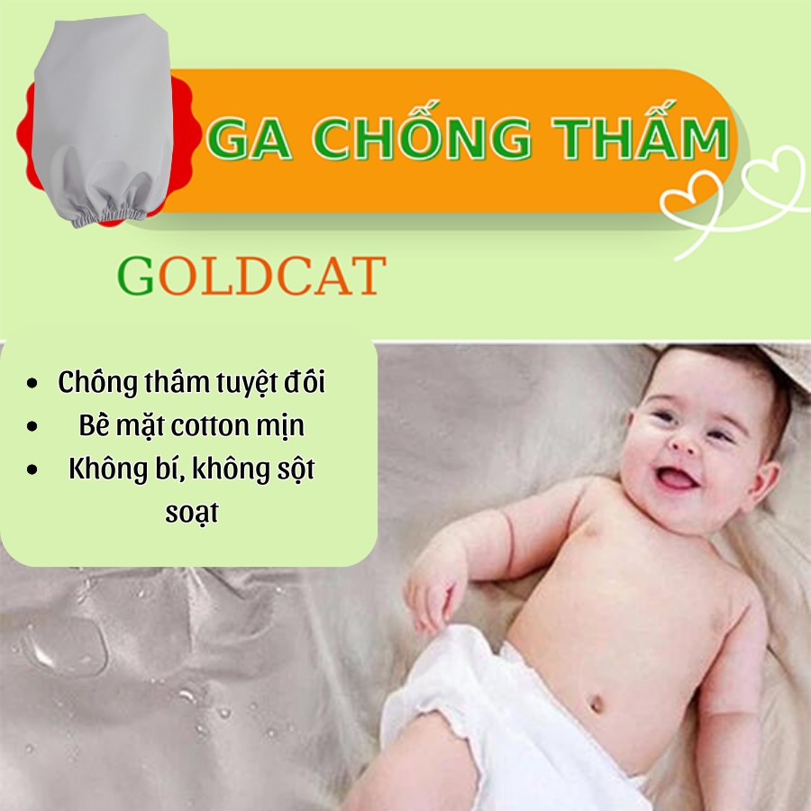 Ga Chống Thấm Bọc Đệm Cũi Cho Bé GOLDCAT 2 Lớp Cao Cấp, Mặt Vải Cotton Siêu Mềm, Giúp Ngăn Ẩm Ướt, Hôi Mốc.