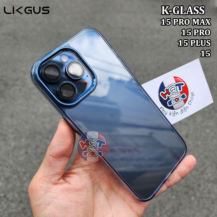 Ốp lưng kính trong suốt Likgus K-Glass IP 15 Pro Max / 15 Pro / 15 Plus / 15