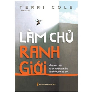 Sách: làm chủ ranh giới - dám nói thật, được nhìn nhận và sống tự do