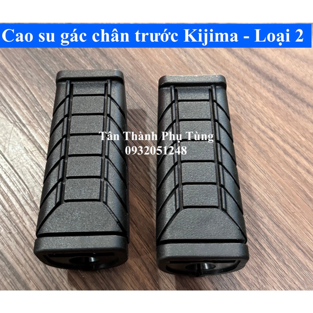 Cao su gác chân trước Kijima gắn nhiều dòng xe