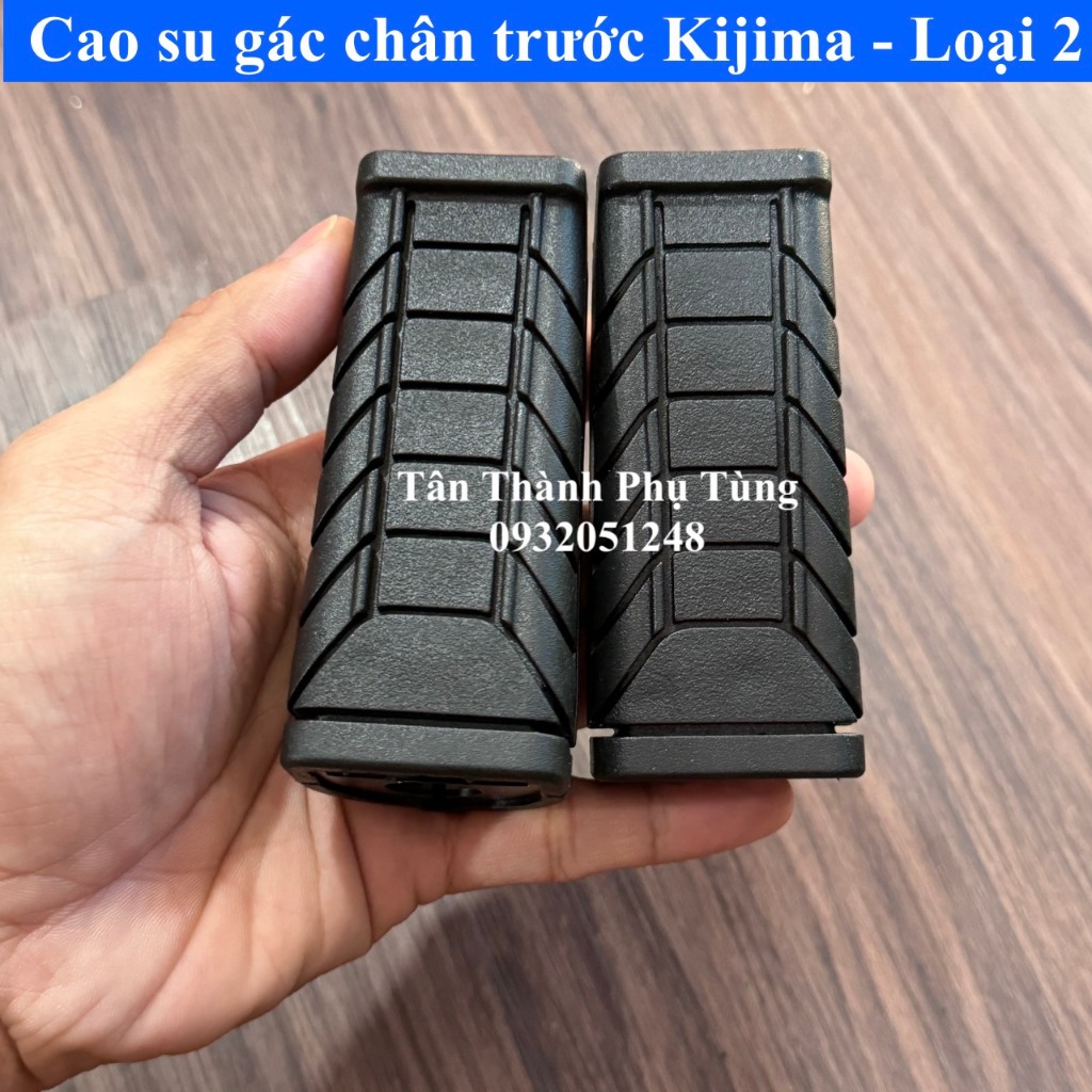 Cao su gác chân trước Kijima gắn nhiều dòng xe