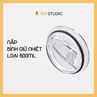 Nắp Nhựa Tròn Thay Thế Cho Bình Giữ Nhiệt 600ml - Tỉ Mỉ Studio