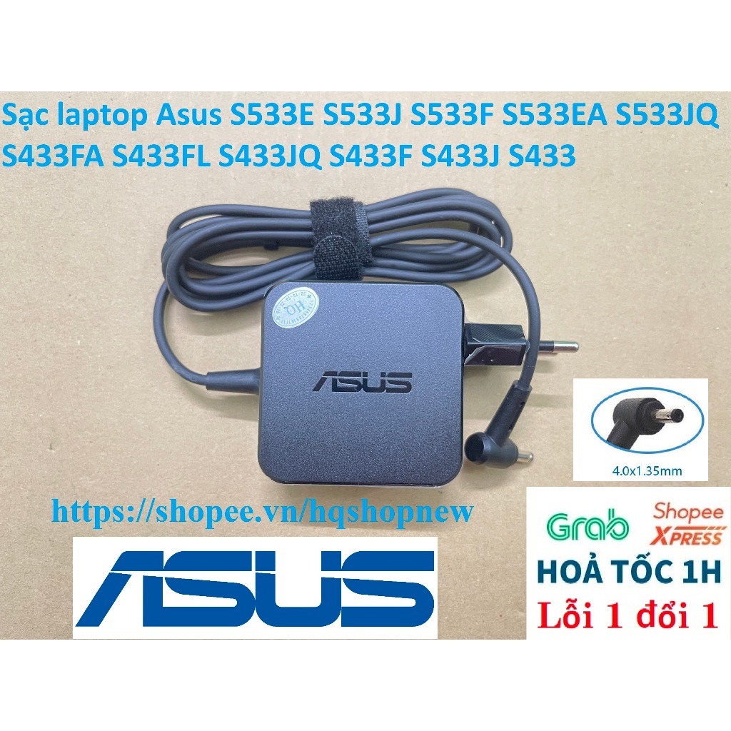 ⚡️ Sạc laptop Asus S533E S533J S533F S533EA S533JQ S433FA S433FL S433JQ S433F S433J S433