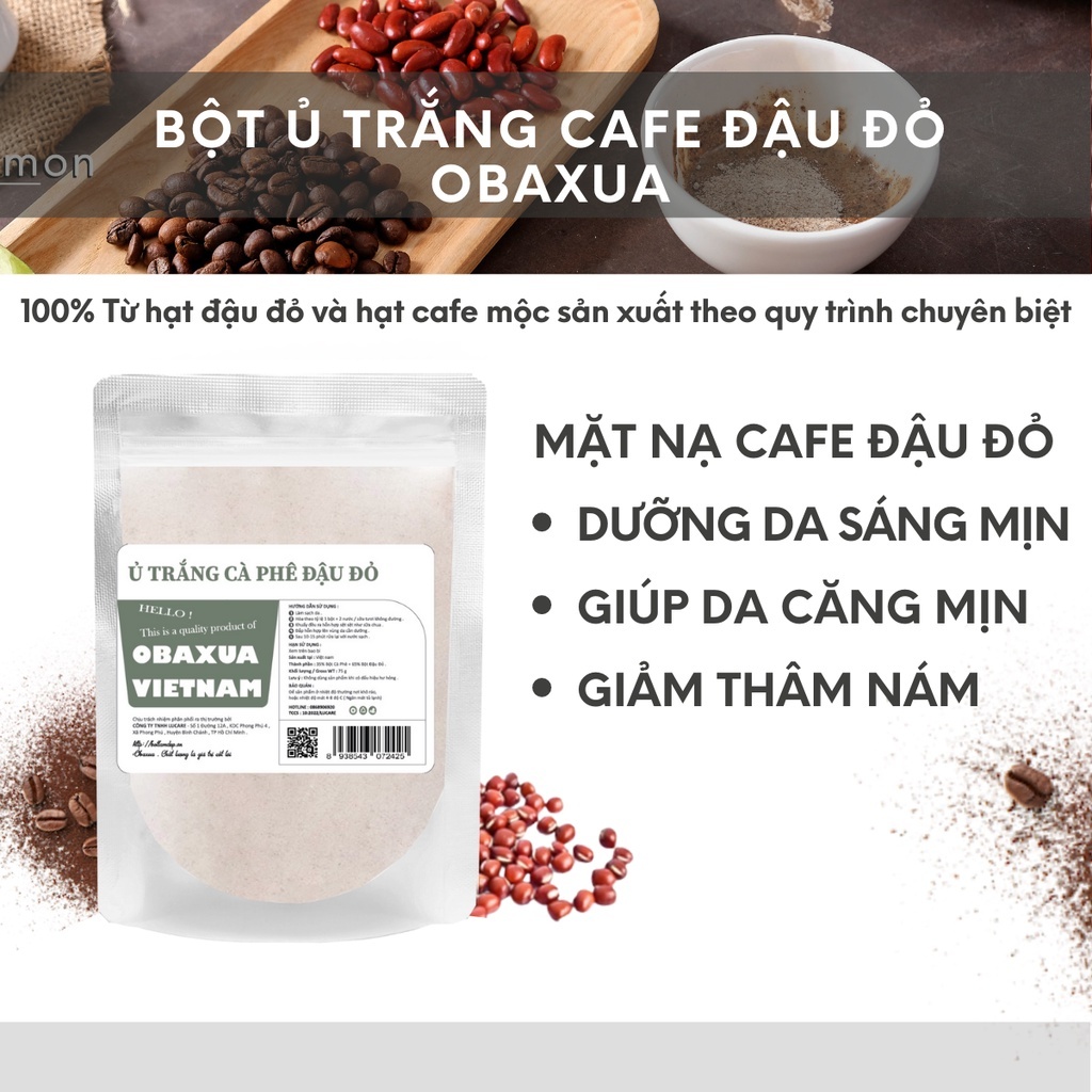 Bột Đậu Đỏ Cà Phê OBAXUA, Bột Ủ Trắng, Giảm Thâm Cho Mặt Và Body 100% Organic Túi 75g, Vancy
