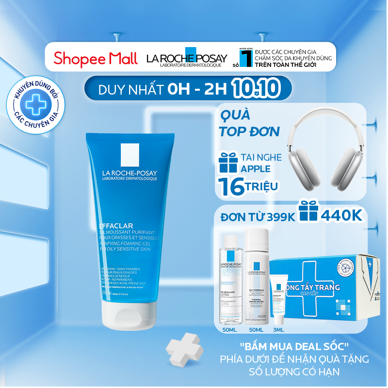 Gel Rửa Mặt Tạo Bọt Cho Da Dầu Nhạy Cảm La Roche Posay Effaclar Foaming Gel200ml