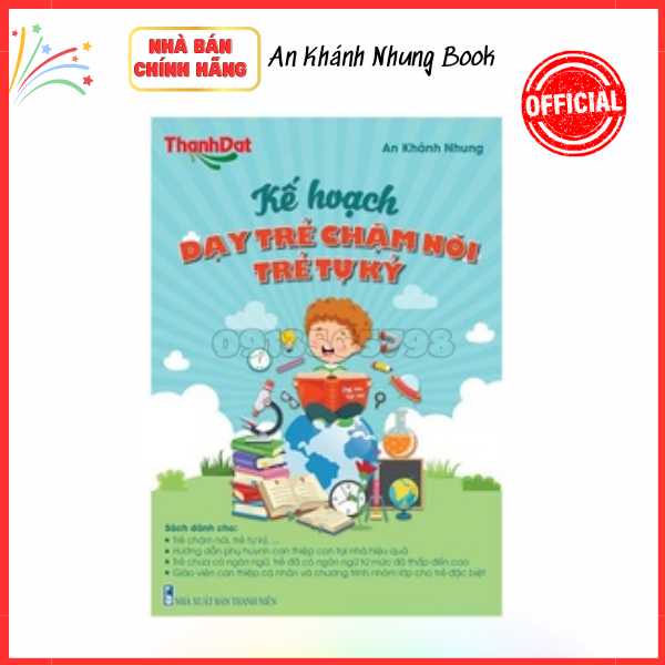 Kế Hoạch Dạy Trẻ Chậm Nói - Trẻ Tự Kỷ