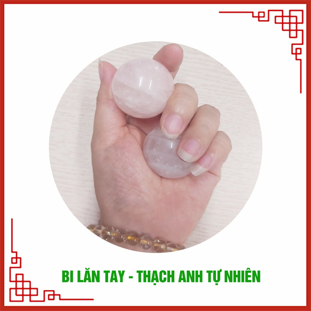 Bi Lăn Tay đá thạch anh