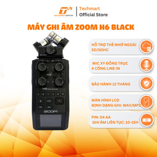 Máy ghi âm Zoom H6 Black hỗ trợ thẻ nhớ ngoài /SD/SDHC, ghi âm đa chiều, màn hình LCD | TECHMART