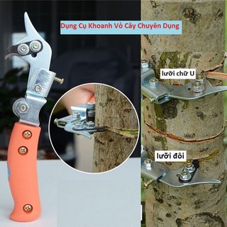 Dao khoanh vỏ cây chuyên dụng - điều tiết sinh trưởng cây 2 loại lưỡi dao u và đôi rạch