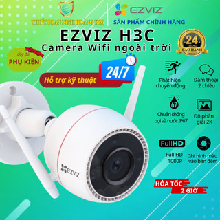 Camera Wifi Ezviz Ngoài Trời H3 Pro 3K 5M H3C 2M,H3C 2K 3M Chính Hãng