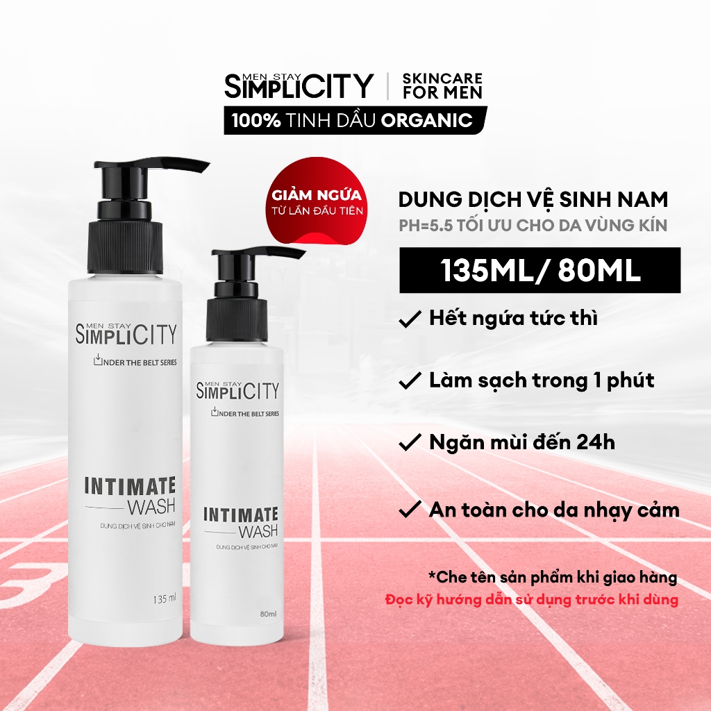 Dung dịch vệ sinh nam giới giảm ngứa, làm sạch & ngăn mùi hiệu quả Men Stay Simplicity Intimate Wash 135ml & 80ml