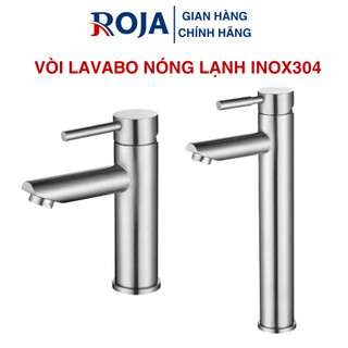 Vòi rửa mặt nóng lạnh tròn vòi lavabo inox304 cao cấp roja