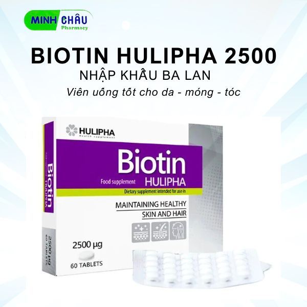 Viên uống BIOTIN HULIPHA Bổ sung Biotin cho cơ thể, tốt cho da, móng và tóc, giúp giảm tình trạng gẫ