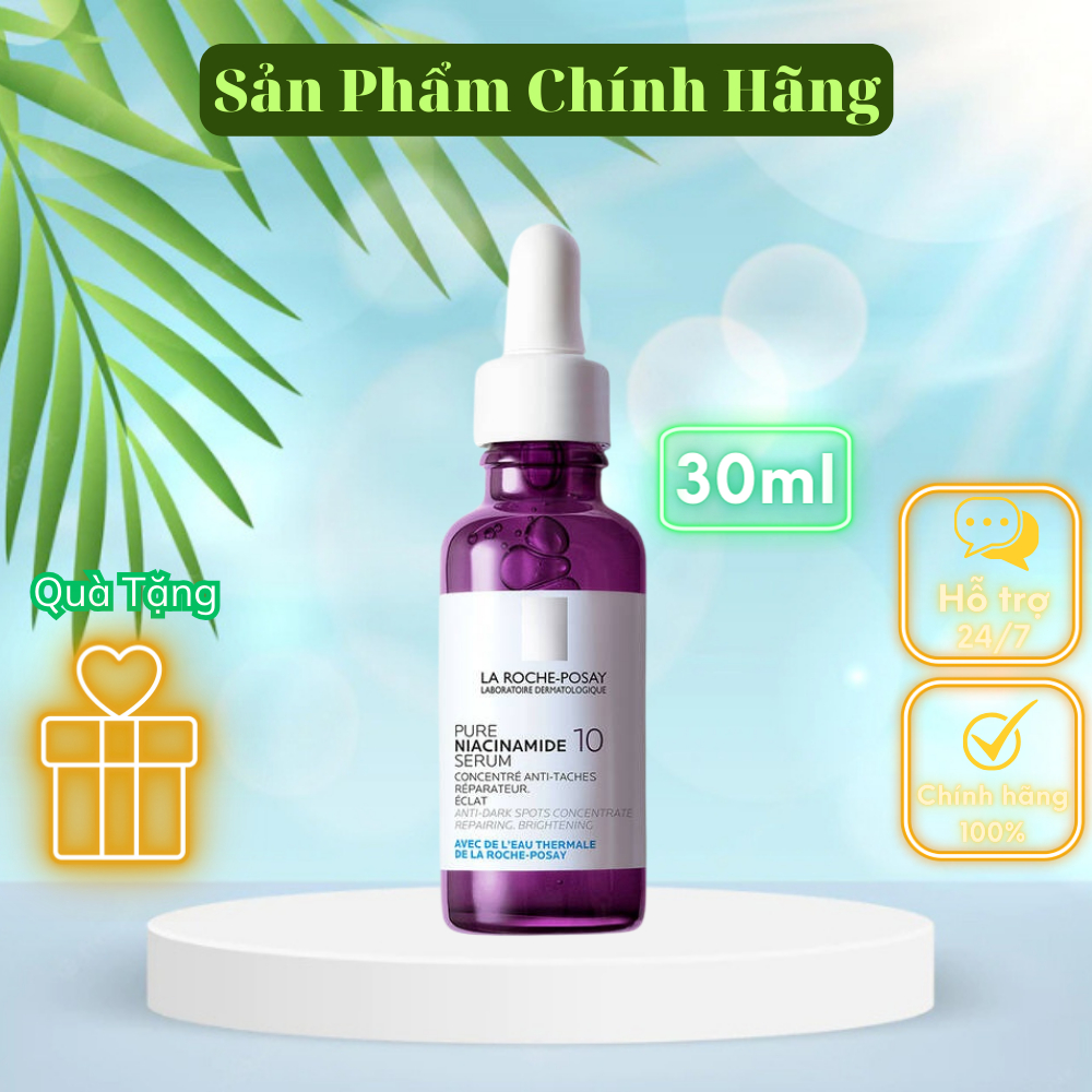 Serum Mờ Thâm Nám Cho Da Nhạy Cảm La Roche Posay Pure Niacinamide 10 - CMA