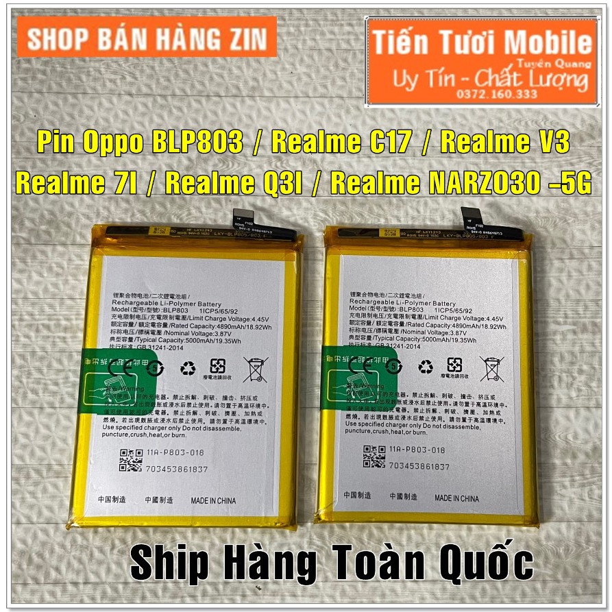Pin BLP 803/ Realme 7i/Realme C17/Realme V3/Realme Q3i/Realme Narzo30 5G OPPO