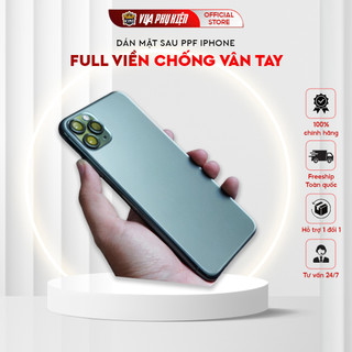 Dán Mặt Sau PPF Full chống vân tay dành cho iphone KTMStore 12, 12 13 14 promax ,bảo vệ toàn bộ mặt lưng và viền