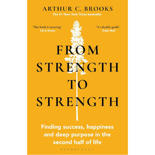 From Strength to Strength