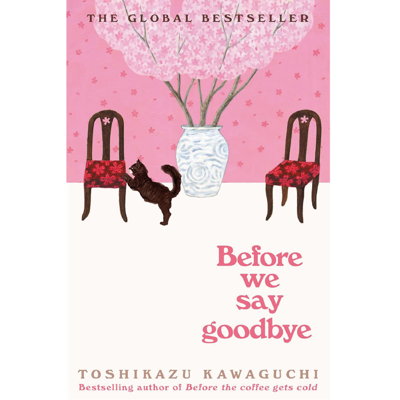 Before We Say Goodbye (Bìa mềm)