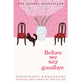 Before We Say Goodbye