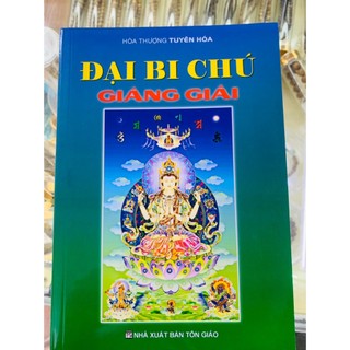 Sách - đại bi chú giảng giải - ht tuyên hóa