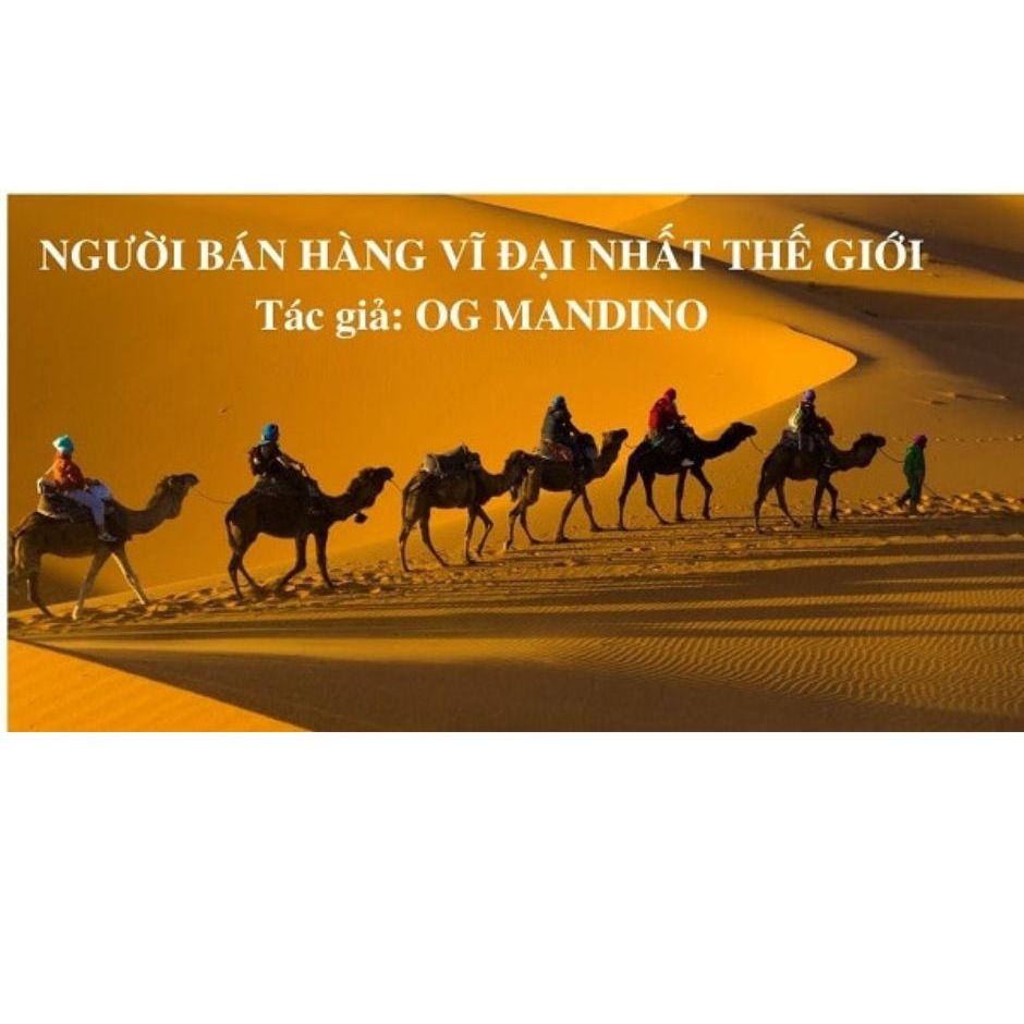 Sách - Người bán hàng vĩ đại nhất thế giới