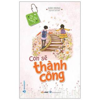 Sách - con sẽ thành công tái bản 2022 - vanlangbooks