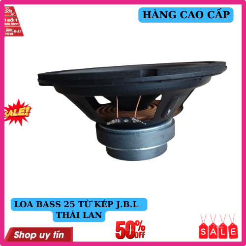 Loa bass 25 jbl từ kép nhập khẩu thái lan coil 38 hàng xịn giá 1 chiếc