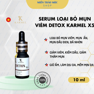 Serum detox x5 - xoá mụn da sần vỏ cam, mờ thâm nám kiềm dầu thu nhỏ lỗ chân lông giúp da đều mầu trắng da kamel