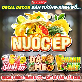 Decal Nước Ép, Rau Má  Cam Vắt Nước Mía Chống Nước - Decal Trang Trí dán quán trà sữa, cà phê, quán ăn, dán tường, tủ