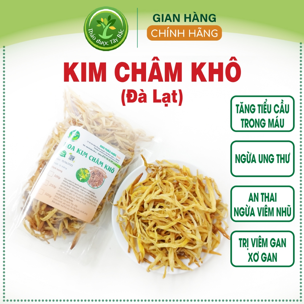 Hoa kim châm khô Đà Lạt chính hiệu 100%, tăng tiểu cầu, ngừa tắc tia sữa, tốt cho mẹ bỉm sữa, chế biến nhiều món ăn ngon