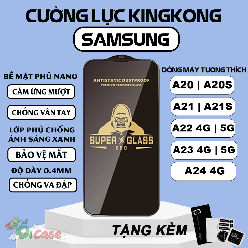 Kính cường lực Samsung A20 A20S A21 A21S A22 A23 A24 5G 4G  Super Kingkong, miếng dán full màn hình