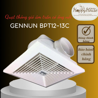 Quạt thông gió hút mùi gắn trần genun bpt12-13c / bpt12-24c / bpt15-34c - hàng chính hãng