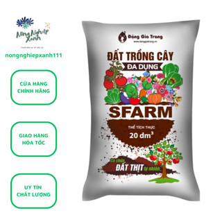  Đất trồng cây đa dụng Sfarm có chứa đất thịt tự nhiên - bao 20dm3 khoảng 14 kg 