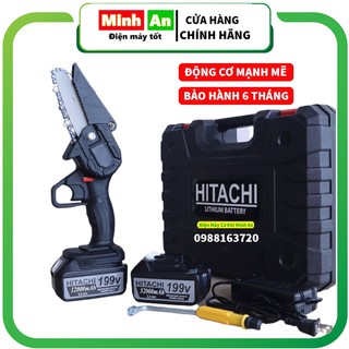 Máy cưa xích cầm tay, máy cưa mini dùng pin HITACHI 199V pin khủng 10cell cưa gỗ cầm tay máy siêu khỏe BẢO HÀNH 6 THÁNG
