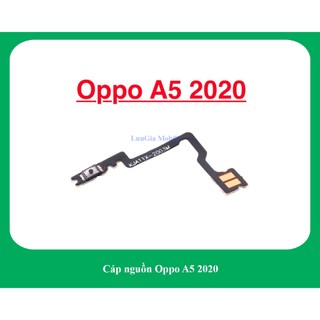 Cáp nguồn oppo a5 2020 | cáp nguồn a9 2020 | cáp volume a5 a9 2020