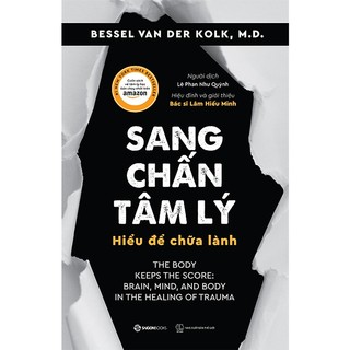 Sách Sang Chấn Tâm Lý - Hiểu Để Chữa Lành