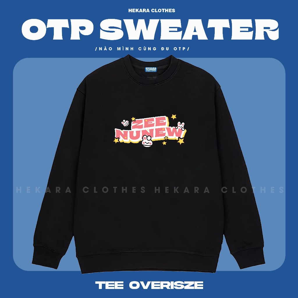 Áo Sweater OTP - Hekara Clothes - Nỉ da cá