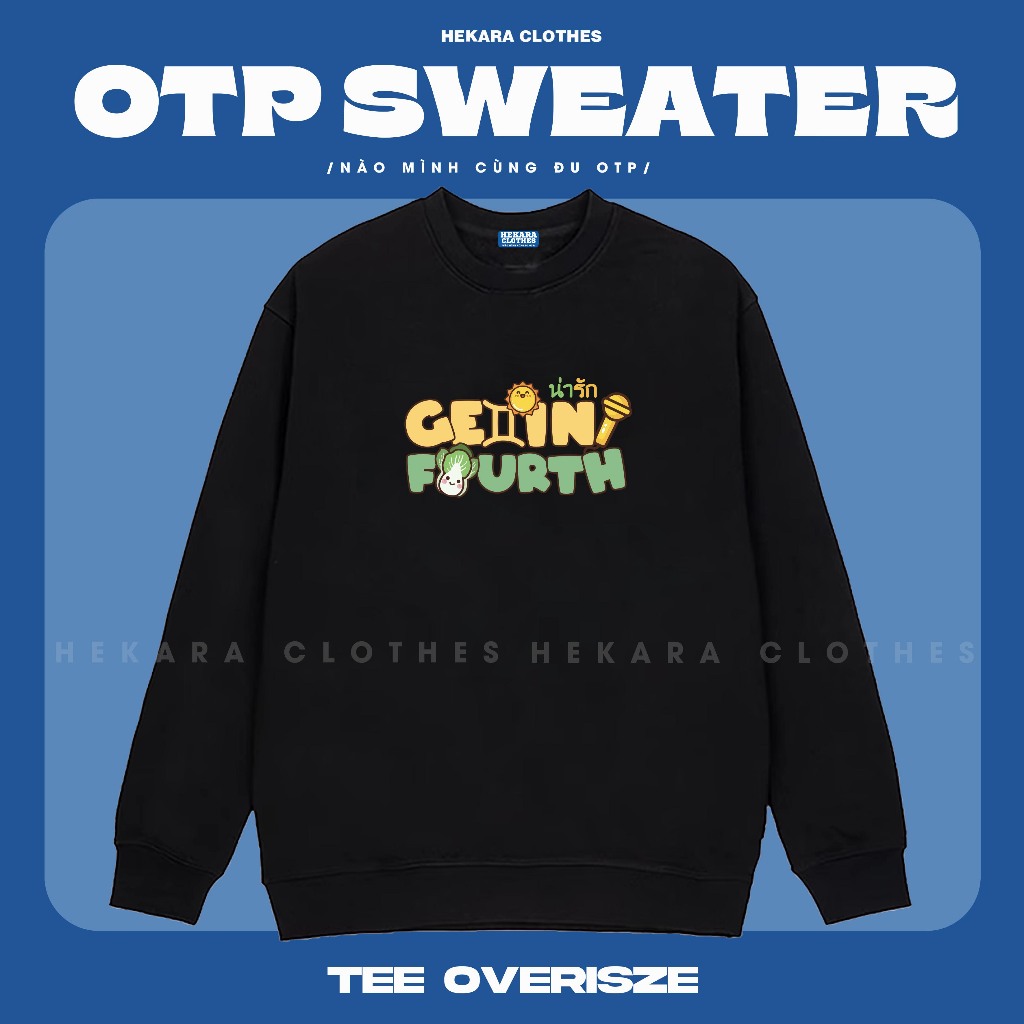 Áo Sweater OTP - Hekara Clothes - Nỉ da cá