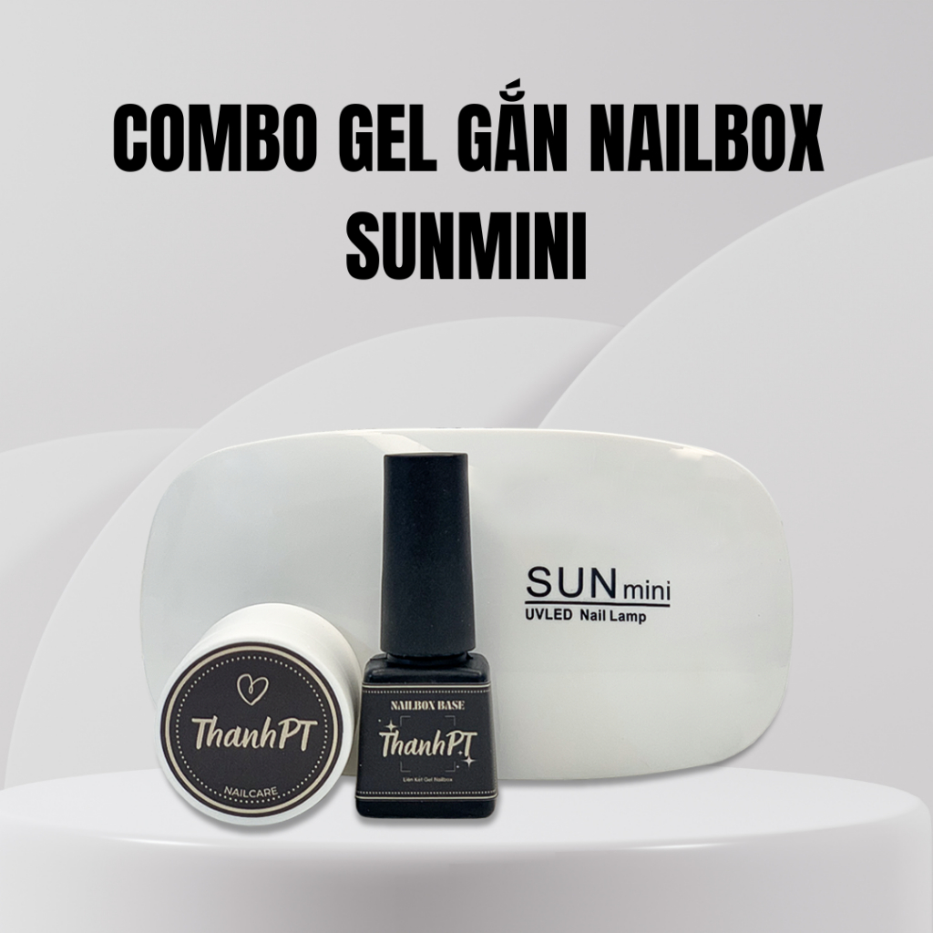 Combo Gel Gắn Nailbox Đầy Đủ Dụng Cụ | Giúp Gắn Nail box Siêu Chắc, Bền, Dễ Sử Dụng | ThanhPT