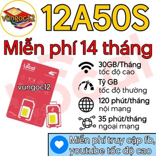 sim 4G mobi LOCAL 12A500 12A50S FULL DATA 14 THÁNG c50n tặng 30gb/tháng gọi nối mạng free +50p ngoại mạng