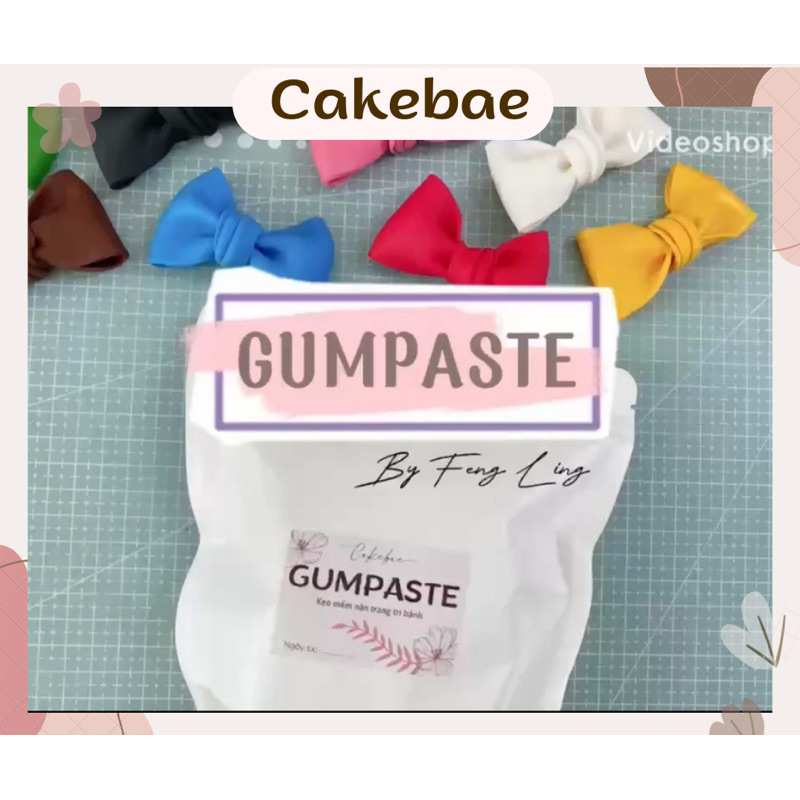 GUMPASTE CAKEBAE - Bao bì mới - Chất lượng cải tiến