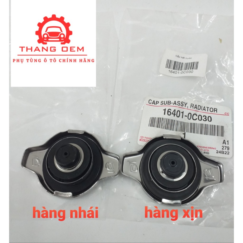 Nắp két nước các xe Toyota Vios , Innova , Camry , Altis , Wigo , yaris, hilux, fortuner 16401-0c030
