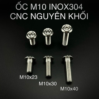 ỐC M10x23-30-40 INOX CNC NGUYÊN KHỐI